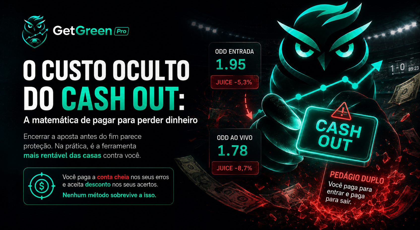 O custo oculto do Cash Out: a matemática de pagar para perder dinheiro